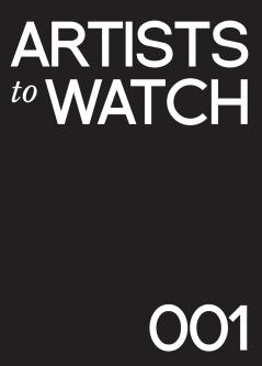 Artists to Watch 001