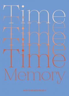 Time and Memory