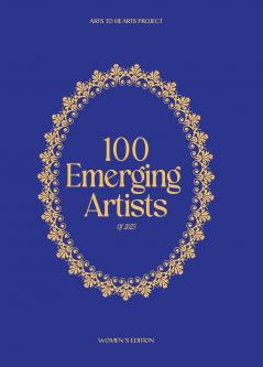 100 Emerging Artists of 2025