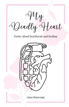 My Deadly Heart