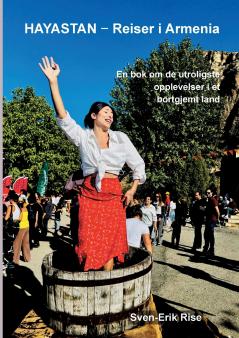 Hayastan - Reiser i Armenia