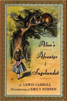 Alice's Äfventyr i  Sagolandet