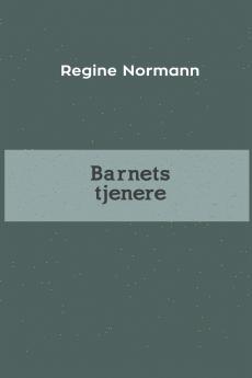 Barnets tjenere