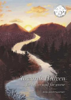 Towards Heaven... for better and for worse