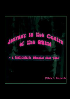 Journey to the Centre of the Mind