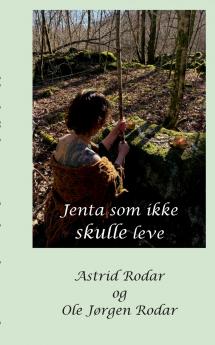 Jenta som ikke skulle leve