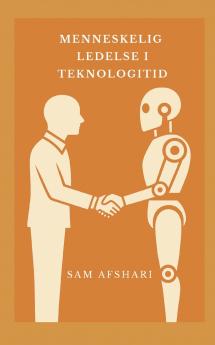 Menneskelig ledelse i teknologitid
