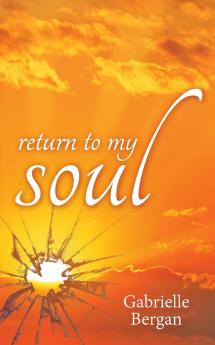 Return to My Soul
