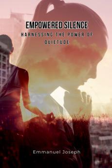 Empowered Silence