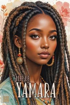 Life of Yamara
