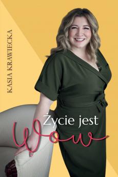 Życie jest Wow