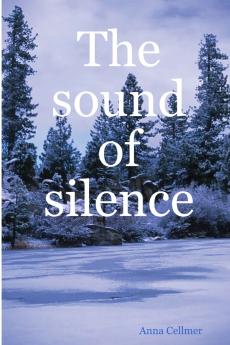 The sound of silence