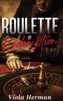 Roulette of Redemption