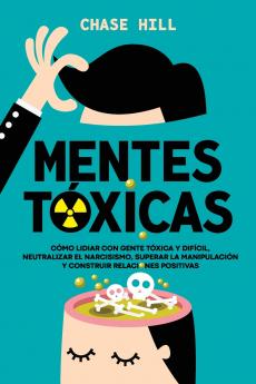 Mentes tóxicas