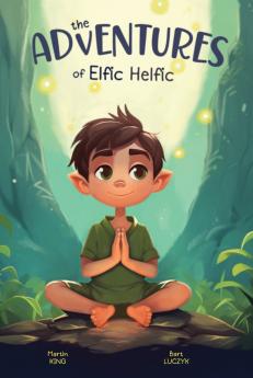 The Adventures of Elfic Helfic