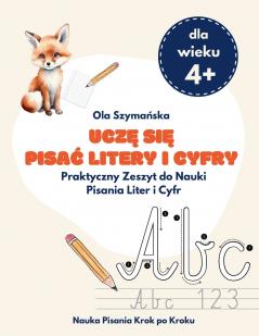 Uczę się pisać litery i cyfry