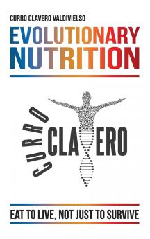 Evolutionary Nutrition
