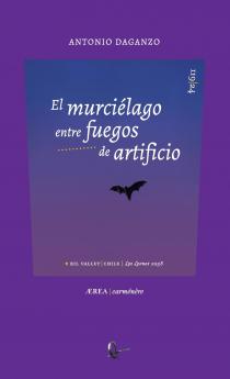 El murciélago entre fuegos de artificio