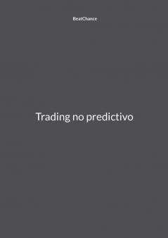 Trading no predictivo
