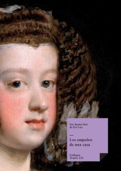 Los empeños de una casa