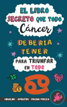 El libro secreto que todo Cáncer debería tener para triunfar en todo