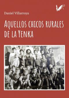 Aquellos chicos rurales de la Yenka