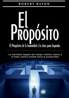 El Propósito