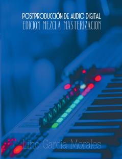 Postproducción de Audio Digital