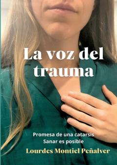 La voz del trauma
