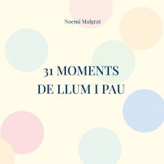 31 moments de llum i pau