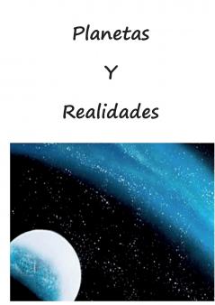 Planetas y realidades
