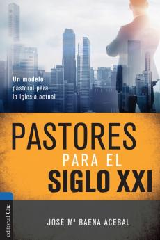 La Pastores Para El Siglo XXI