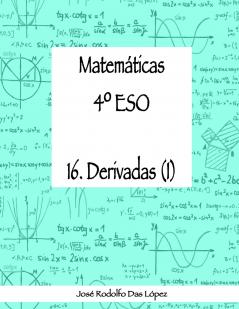 Matemáticas 4º ESO - 16. Derivadas (I)