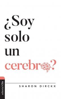 Las ��Soy solo un cerebro?
