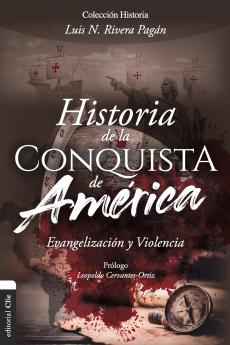 La Historia de la Conquista de Am��rica