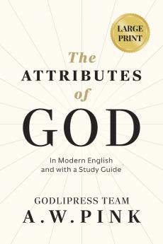 A. W. Pink's The Attributes of God