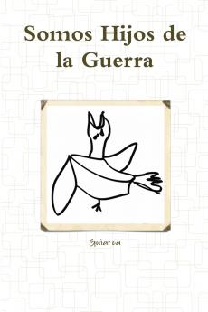 Somos Hijos de la Guerra