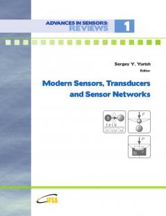 Modern Sensors Transducers and Sensor Networks