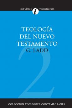 El Teolog��a del Nuevo Testamento