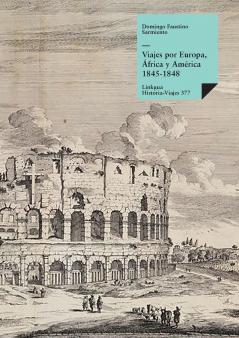 Viajes por Europa África y América 1845-1848