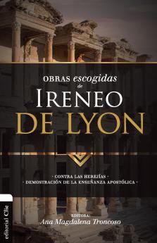 El Obras escogidas de Ireneo de Lyon