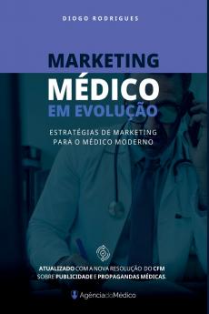 Marketing M dico Em Evolu  o