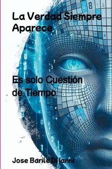 La Verdad Siempre Aparece