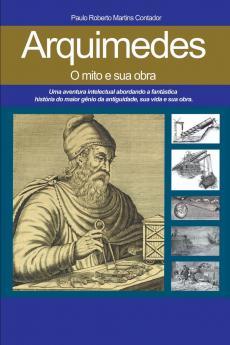 Arquimedes O Mito E Sua Obra