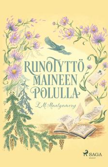 Runotytt�� maineen polulla