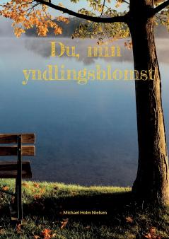 Du min yndlingsblomst