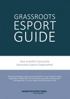 Grassroots Esports
