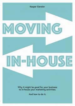 Moving In-house