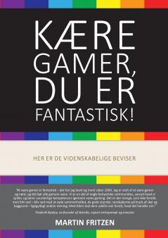 Kære Gamer du er fantastisk!