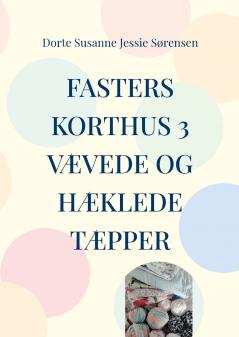 Fasters Korthus 3